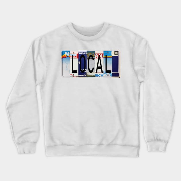 Montana Local, License Plates Crewneck Sweatshirt by stermitkermit